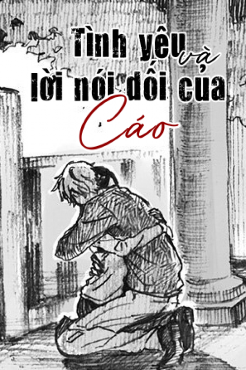 (One-shot) Tình Yêu Và Lời Nói Dối Của Cáo