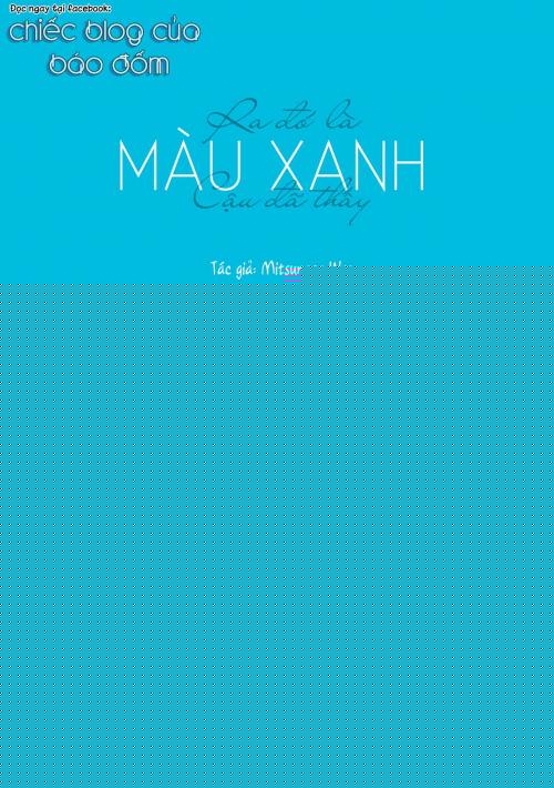 Ra Đó Là Màu Xanh Cậu Đã Thấy